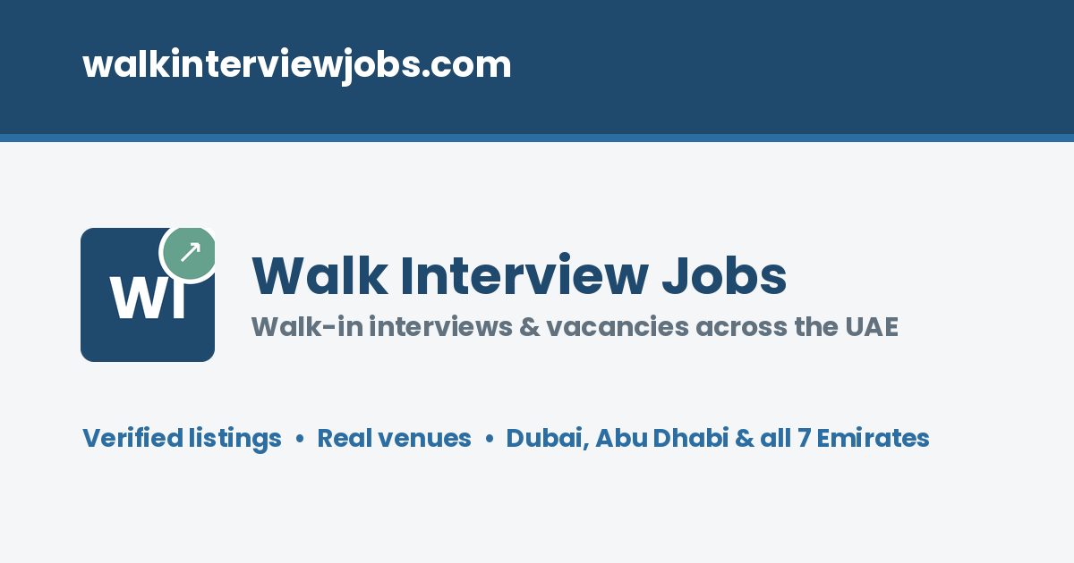 UAE Walk-In Interviews & Jobs in Dubai | Walk Interview Jobs